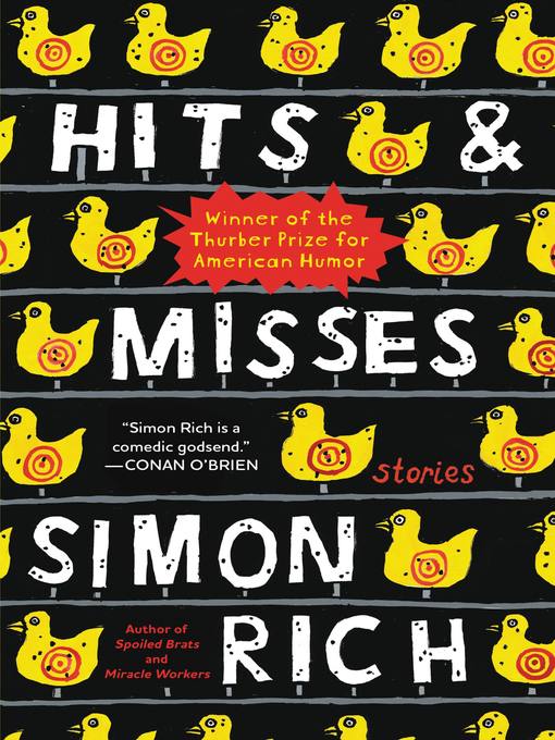 Title details for Hits and Misses by Simon Rich - Available